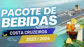 PACOTE DE BEBIDAS COSTA CRUZEIROS  Temporada 20232024  Costa Diadema Favolosa e Fascinosa [upl. by Ylenats]