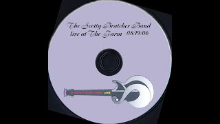 Scotty Bratcher Band  The Farm [upl. by Llen277]