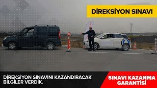 Direksiyon Sınavı Nasıl Yapılır  Sınavı Kazanma Garantili [upl. by Nizam495]