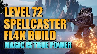 Borderlands 3  Level 72 Spellcaster FL4K Build Maximum Damage  Demolishes Everything [upl. by Brotherson]