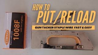 HOW TO PUTRELOAD GUN TACKER STAPLE WIRE  DIY  FAMILEE [upl. by Longfellow]