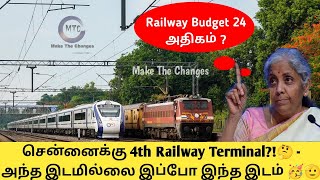 Chennai 4th railway terminal  Railway budget 24 for Tamil Nadu  3 years railway budget comparison [upl. by Emyam]