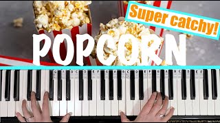 How to play POPCORN  Hot Butter Piano Tutorial MAIN THEME [upl. by Meier879]