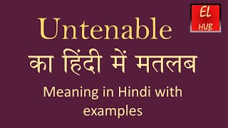 Untenable meaning in Hindi [upl. by Yvehc252]