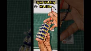 Homemade Spot Welding Machine spotweldingmachine spotwelding shorts indianexperiments short [upl. by Niu]