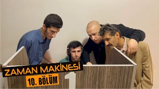 Zaman Makinesi 10 Bölüm [upl. by Ttoille]