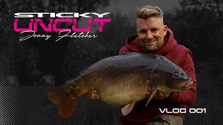 Jonny Fletcher  Vlog  001  Sticky Uncut  Carp Fishing [upl. by Asemaj]