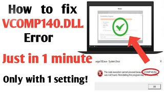 How to fix vcomp140dll missing error in windows 1078 [upl. by Nayra169]