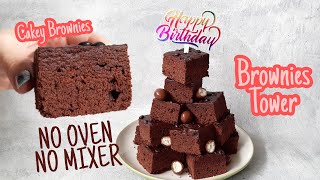 How to Make Cakey Brownies for Brownies Tower Tanpa Oven Mixer Cuma 2 Telur [upl. by Redla]