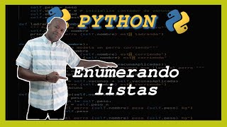 Python¿ Cómo enumerar los datos de una lista [upl. by Yuzik]