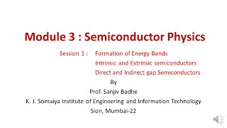 Semiconductor Physics Session 1 Formation of Energy bands [upl. by Silvia]