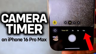 How To Use Camera Timer On iPhone 16 Pro Max 2 [upl. by Annohsed]