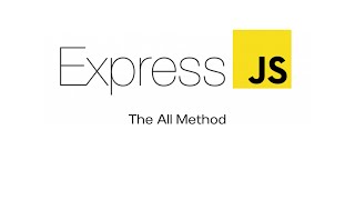 Expressjs The All Method Ep 4 [upl. by Harvison775]