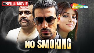 No Smoking  Anurag Kashyap Movie  John Abraham Paresh Rawal Ayesha Takia  Full Film HD [upl. by Husain]