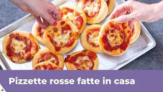 PIZZETTE ROSSE FATTE IN CASA Ricetta facile e veloce [upl. by Ajna]