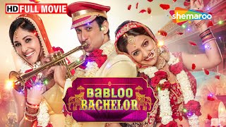 Babloo Bachelor Full HD Movie  Sharman Joshi Superhit Movie  Tejashree Pradhan  Pooja Chopra [upl. by Beebe]