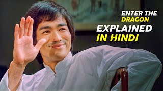 Enter The Dragon  Explained in hindi [upl. by Niccolo]