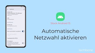 Automatische Netzwahl aktivieren Android 15 [upl. by Ainedrag]