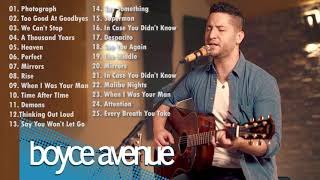 Acoustic 2019  The Best Acoustic Covers of Popular Songs 2019 Boyce Avenue [upl. by Sosna]