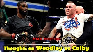 MMA Meeting Snippet Thoughts on Tyron Woodley vs Colby Covington [upl. by Lucais301]