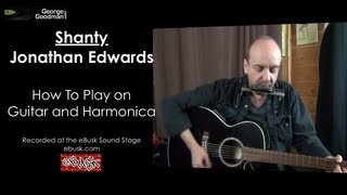 Jonathan Edwards Shanty Lesson on Harp N Guitar [upl. by Ynattirb860]