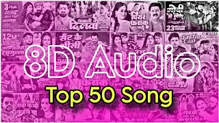 3D Song 50 Non Stop SuperHit Bhojpuri Song Khesari Lal Pawan Singh Shilpi Raj Neelkamal singh [upl. by Ellahcim]