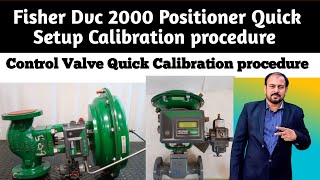 Fisher DVC 2000 Positioner Quick Setup calibration procedure [upl. by Rafat]