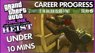 Diamond Casino Heist in UNDER 10 Mins  Career Progress Easy Guide [upl. by Alguire]