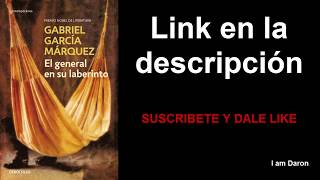 Descargar El general en su laberinto  Gabriel García Márquez en PDF [upl. by Naima282]