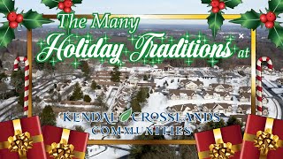 The Many Holiday Traditions at Kendal Crosslands Communities [upl. by Malik]