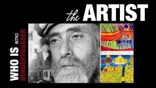 Hundertwasser the Artist Intro [upl. by Chiquita224]