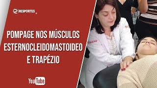 Pompage nos músculos Esternocleidomastoideo e Trapézio [upl. by Assyla]