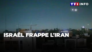 Israël frappe lIran｜TF1 INFO [upl. by Antonino]