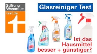 Glasreiniger Test Hausmittel amp Glasreiniger im Vergleich [upl. by Gwen241]