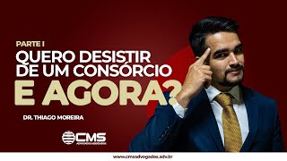 QUERO DESISTIR DE UM CONSÓRCIO EM ANDAMENTO E AGORA [upl. by Monarski]