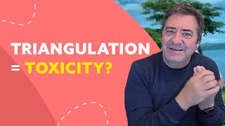 What is Triangulation in Relationships and Why Is It Toxic [upl. by Eeldivad]