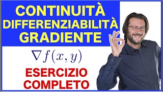 Continuità differenziabilità e gradiente esercizio completo svolto [upl. by Zawde]