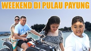 SHORT TRIP THE LEMOS FAMILY KE PULAU PAYUNG  DADDY amp MAMI SERU SERUAN NAIK MOTOR ATV [upl. by Rea]