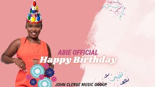 Happy birthday  Abie Official [upl. by Ralyat]