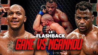 CIRYL GANE VS FRANCIS NGANNOU  DESTINS CROISÉS  LE FLASHBACK 25 [upl. by Ernestine]