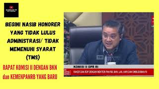 BEGINI PENJELASAN BKN BAGI HONORER YANG TIDAK LULUSTMS PENDAFTARAN PPPK 2024 [upl. by Alil45]