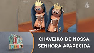 Faça um lindo chaveiro de Nossa Senhora Aparecida em EVA [upl. by Leoline]