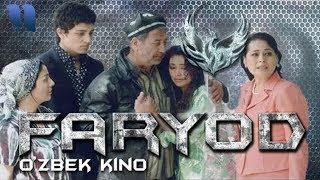 Faryod ozbek film  Фарёд узбекфильм [upl. by Kaylil]