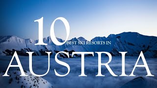 Austria Alpine Adventure  Top 10 Ski Resorts 202324 [upl. by Enaled]