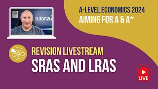 SRAS and LRAS  Livestream  Aiming for AA Economics 2024 [upl. by Minnie722]