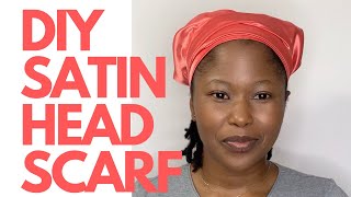 DIY HOW TO SEW A SATIN HEAD SCARF\\ DOEK SATIN HEADWRAP [upl. by Bellina]