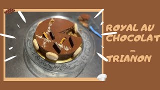 Royal au chocolat  Trianon FT CAP pâtissier Entremets au chocolat avec croustillant praliné [upl. by Ykcaj66]