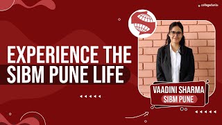 Life at SIBM Pune  Interview Experience College Life Academics  Ft Vaadini Sharma [upl. by Hnilym]