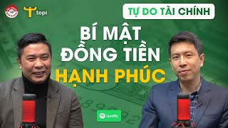 BÍ MẬT ĐỒNG TIỀN HẠNH PHÚC Cách kiếm tiền đích thực mà trường học không dạy bạn [upl. by Eanrahs]