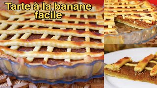 Délicieuse Tarte à la banane très facile à faire la meilleur façon dutiliser vos bananes trop mûres [upl. by Claudette]